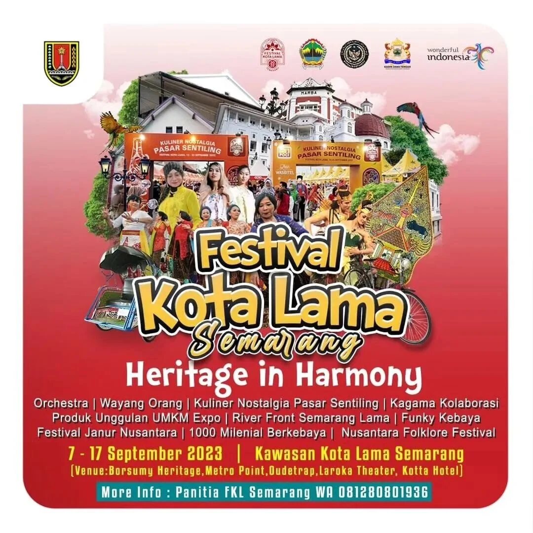 Rangkaian Kegiatan serta Jadwal Pelaksanaan Festival Kota Lama Semarang 7 - 17 September 2023